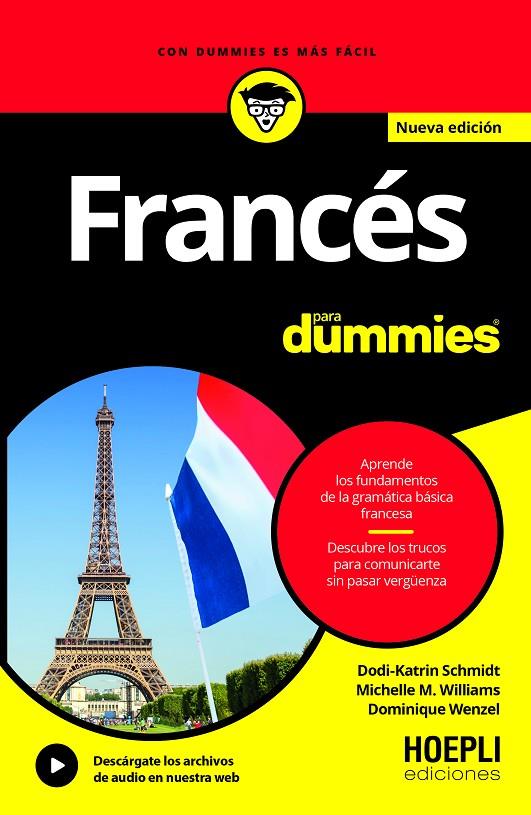 FRANCÉS PARA DUMMIES | 9791254990421 | SCHMIDT, DODI-KATRIN/WILLIAMS, MICHELLE/WENZEL, DOMINIQUE | Llibreria Ombra | Llibreria online de Rubí, Barcelona | Comprar llibres en català i castellà online