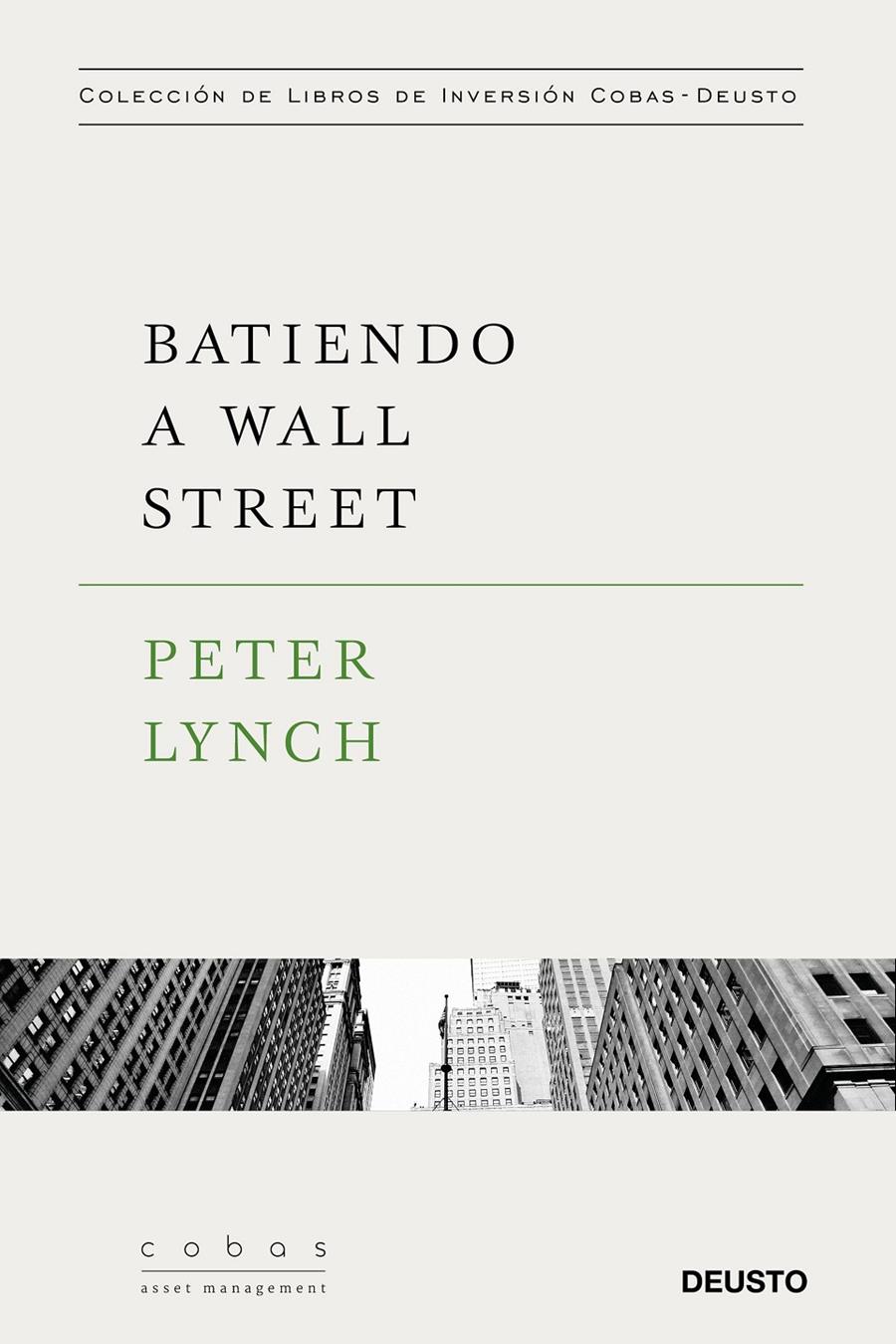 BATIENDO A WALL STREET | 9788423427376 | PETER LYNCH | Llibreria Ombra | Llibreria online de Rubí, Barcelona | Comprar llibres en català i castellà online