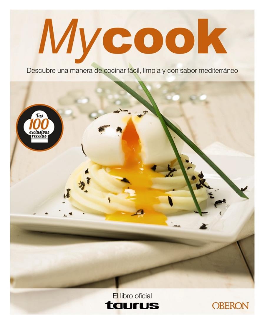 MYCOOK EL LIBRO OFICIAL TAURUS | 9788441536395 | TAURUS | Llibreria Ombra | Llibreria online de Rubí, Barcelona | Comprar llibres en català i castellà online