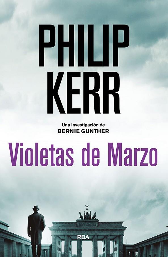 VIOLETAS DE MARZO | 9788491879985 | KERR PHILIP | Llibreria Ombra | Llibreria online de Rubí, Barcelona | Comprar llibres en català i castellà online