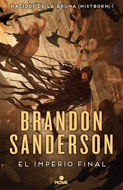 EL IMPERIO FINAL (NACIDOS DE LA BRUMA [MISTBORN] 1) | 9788417347291 | SANDERSON, BRANDON | Llibreria Ombra | Llibreria online de Rubí, Barcelona | Comprar llibres en català i castellà online