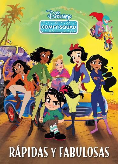 COMFY SQUAD. RÁPIDAS Y FABULOSAS | 9788418335334 | DISNEY | Llibreria Ombra | Llibreria online de Rubí, Barcelona | Comprar llibres en català i castellà online