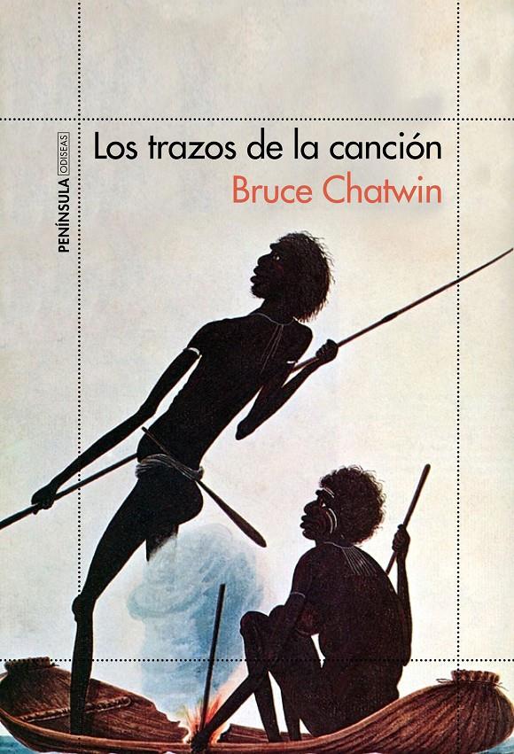 LOS TRAZOS DE LA CANCIÓN | 9788499424521 | BRUCE CHATWIN | Llibreria Ombra | Llibreria online de Rubí, Barcelona | Comprar llibres en català i castellà online