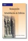 RESTAURACIÓN Y REHABILITACIÓN DE EDIFICIOS | 9788428328548 | COSCOLLANO RODRIGUEZ, JOSE | Llibreria Ombra | Llibreria online de Rubí, Barcelona | Comprar llibres en català i castellà online