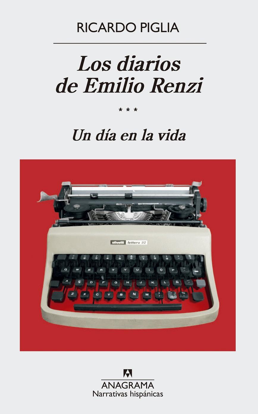 LOS DIARIOS DE EMILIO RENZI (III) | 9788433998422 | PIGLIA, RICARDO | Llibreria Ombra | Llibreria online de Rubí, Barcelona | Comprar llibres en català i castellà online