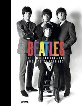 LOS BEATLES. LETRAS ILUSTRADAS DE 178 CANCIONES | 9788418459504 | VARIOS AUTORES | Llibreria Ombra | Llibreria online de Rubí, Barcelona | Comprar llibres en català i castellà online