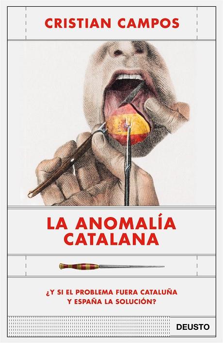 LA ANOMALÍA CATALANA | 9788423430963 | CAMPOS, CRISTIAN | Llibreria Ombra | Llibreria online de Rubí, Barcelona | Comprar llibres en català i castellà online