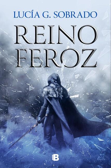 REINO FEROZ (BILOGÍA BRUMA ROJA 2) | 9788466675260 | G. SOBRADO, LUCÍA | Llibreria Ombra | Llibreria online de Rubí, Barcelona | Comprar llibres en català i castellà online