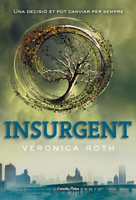 INSURGENT | 9788499328744 | VERONICA ROTH | Llibreria Ombra | Llibreria online de Rubí, Barcelona | Comprar llibres en català i castellà online