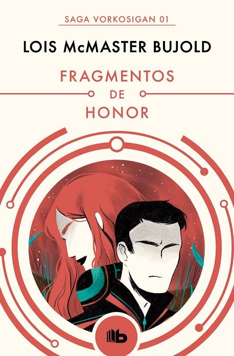 FRAGMENTOS DE HONOR (LAS AVENTURAS DE MILES VORKOSIGAN 1) | 9788490708538 | BUJOLD, LOIS MCMASTER | Llibreria Ombra | Llibreria online de Rubí, Barcelona | Comprar llibres en català i castellà online