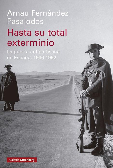 HASTA SU TOTAL EXTERMINIO | 9788419738813 | FERNÁNDEZ PASALODOS, ARNAU | Llibreria Ombra | Llibreria online de Rubí, Barcelona | Comprar llibres en català i castellà online