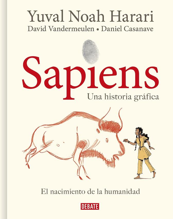 SAPIENS. UNA HISTORIA GRÁFICA | 9788418006814 | HARARI, YUVAL NOAH/VANDERMEULEN, DAVID/CASANAVE, DANIEL | Llibreria Ombra | Llibreria online de Rubí, Barcelona | Comprar llibres en català i castellà online