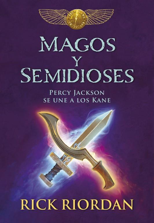 MAGOS Y SEMIDIOSES | 9788490437827 | RICK RIORDAN | Llibreria Ombra | Llibreria online de Rubí, Barcelona | Comprar llibres en català i castellà online