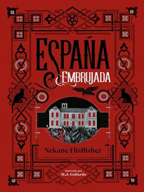 ESPAÑA EMBRUJADA | 9788417671495 | FLISFLISHER, NEKANE | Llibreria Ombra | Llibreria online de Rubí, Barcelona | Comprar llibres en català i castellà online