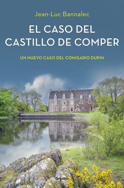 EL CASO DEL CASTILLO DE COMPER (COMISARIO DUPIN 7) | 9788425357237 | BANNALEC, JEAN-LUC | Llibreria Ombra | Llibreria online de Rubí, Barcelona | Comprar llibres en català i castellà online