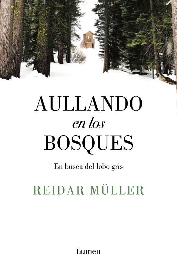 AULLANDO EN LOS BOSQUES | 9788426406996 | MÜLLER, REIDAR | Llibreria Ombra | Llibreria online de Rubí, Barcelona | Comprar llibres en català i castellà online