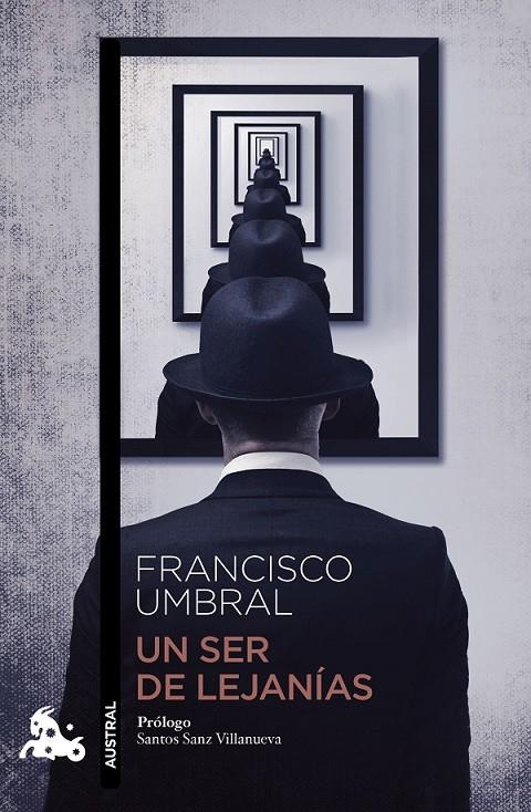 UN SER DE LEJANÍAS | 9788408009092 | FRANCISCO UMBRAL | Llibreria Ombra | Llibreria online de Rubí, Barcelona | Comprar llibres en català i castellà online