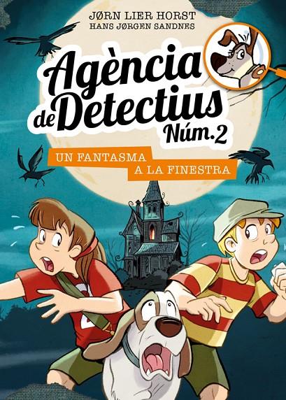 AGÈNCIA DE DETECTIUS NÚM. 2 - 10. UN FANTASMA A LA FINESTRA | 9788424663636 | HORST, JORN LIER | Llibreria Ombra | Llibreria online de Rubí, Barcelona | Comprar llibres en català i castellà online