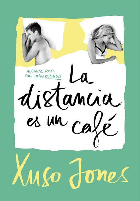 LA DISTANCIA ES UN CAFÉ (COFFEE LOVE 3) | 9788490437896 | JONES, XUSO | Llibreria Ombra | Llibreria online de Rubí, Barcelona | Comprar llibres en català i castellà online