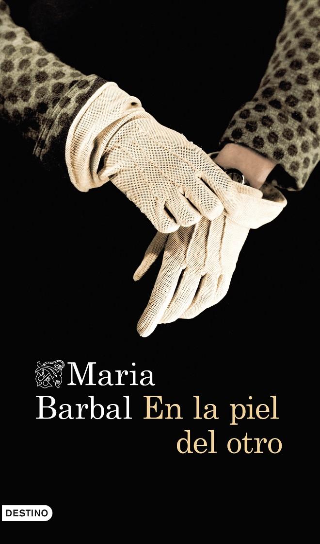 EN LA PIEL DEL OTRO | 9788423348459 | MARIA BARBAL | Llibreria Ombra | Llibreria online de Rubí, Barcelona | Comprar llibres en català i castellà online