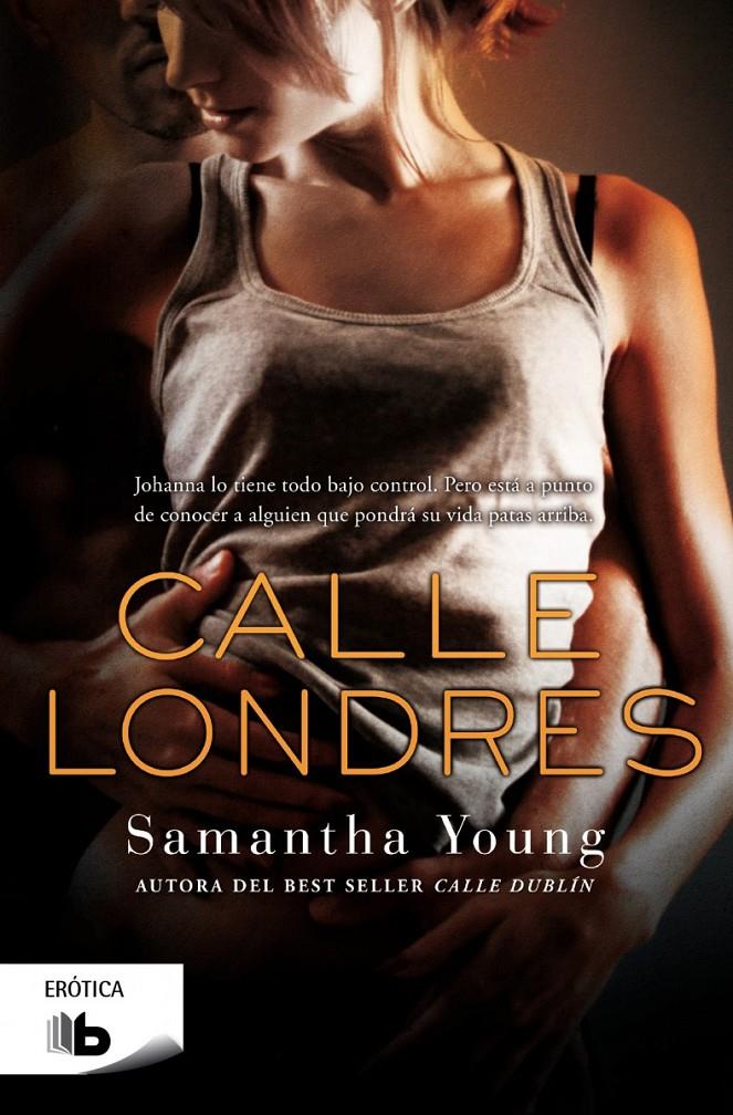 CALLE LONDRES | 9788490700068 | SAMANTHA YOUNG | Llibreria Ombra | Llibreria online de Rubí, Barcelona | Comprar llibres en català i castellà online