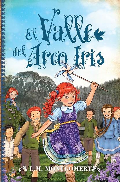 EL VALLE DEL ARCO IRIS | 9788415943471 | MONTGOMERY, LUCY MAUD | Llibreria Ombra | Llibreria online de Rubí, Barcelona | Comprar llibres en català i castellà online