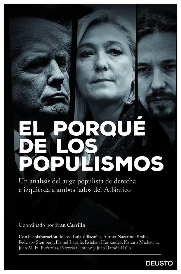 EL PORQUÉ DE LOS POPULISMOS | 9788423427406 | FRAN CARRILLO/DANIEL LACALLE/JOSÉ LUIS VILLACAÑAS/ESTEBAN HERNÁNDEZ JIMÉNEZ/JUAN RAMÓN RALLO/AURORA  | Llibreria Ombra | Llibreria online de Rubí, Barcelona | Comprar llibres en català i castellà online