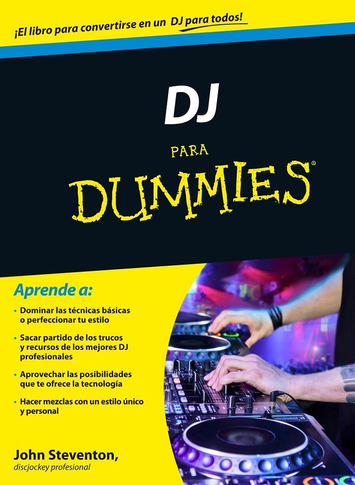 DJ PARA DUMMIES | 9788432901294 | JOHN STEVENTON | Llibreria Ombra | Llibreria online de Rubí, Barcelona | Comprar llibres en català i castellà online