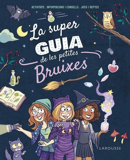 LA SUPERGUIA DE LES PETITES BRUIXES | 9788410124271 | MEYER, AURORE | Llibreria Ombra | Llibreria online de Rubí, Barcelona | Comprar llibres en català i castellà online