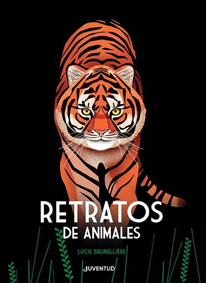 RETRATOS DE ANIMALES | 9788426145819 | BRUNELLIÈRE, LUCIE | Llibreria Ombra | Llibreria online de Rubí, Barcelona | Comprar llibres en català i castellà online