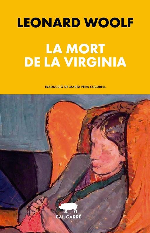 MORT DE LA VIRGINIA, LA | 9788412863567 | WOOLF, LEONARD | Llibreria Ombra | Llibreria online de Rubí, Barcelona | Comprar llibres en català i castellà online