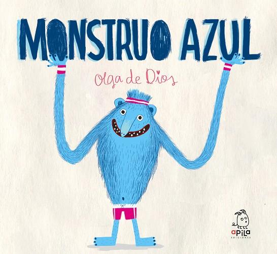 MONSTRUO AZUL | 9788417028312 | DE DIOS RUIZ, OLGA | Llibreria Ombra | Llibreria online de Rubí, Barcelona | Comprar llibres en català i castellà online