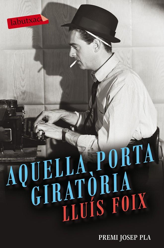 AQUELLA PORTA GIRATÒRIA | 9788416600977 | LLUÍS FOIX CARNICÉ | Llibreria Ombra | Llibreria online de Rubí, Barcelona | Comprar llibres en català i castellà online