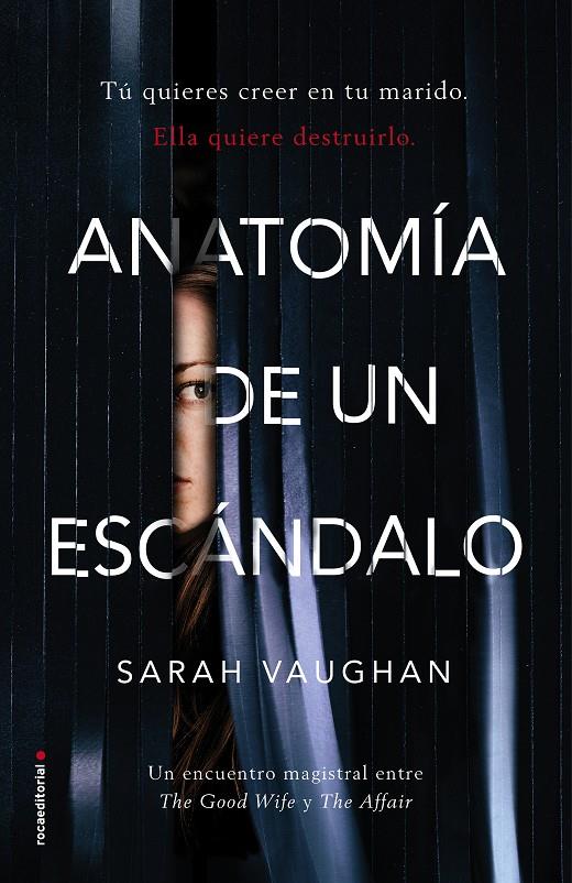 ANATOMÍA DE UN ESCÁNDALO | 9788416867905 | VAUGHAN, SARAH | Llibreria Ombra | Llibreria online de Rubí, Barcelona | Comprar llibres en català i castellà online