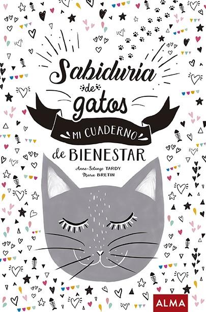 SABIDURÍA DE GATOS | 9788415618997 | SOLANGE TARDY, ANNE | Llibreria Ombra | Llibreria online de Rubí, Barcelona | Comprar llibres en català i castellà online