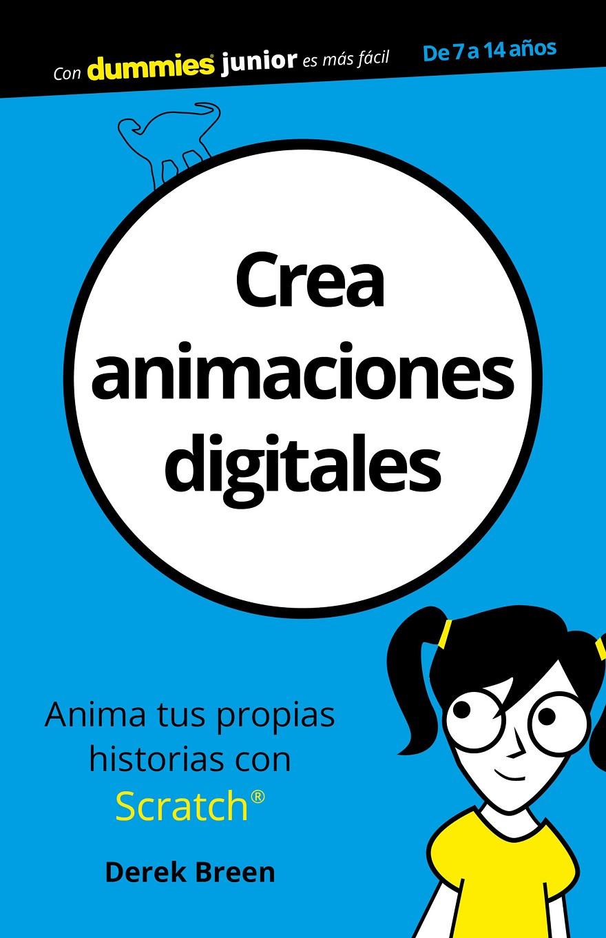 CREA ANIMACIONES DIGITALES | 9788432903885 | BREEN, DEREK | Llibreria Ombra | Llibreria online de Rubí, Barcelona | Comprar llibres en català i castellà online