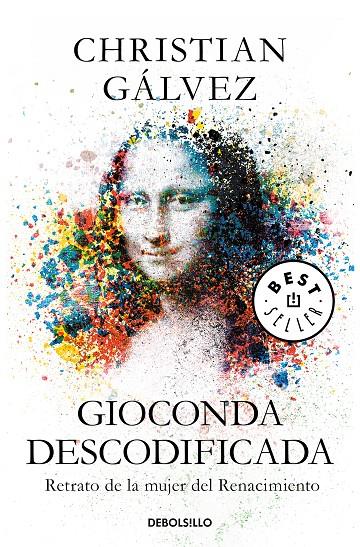 GIOCONDA DESCODIFICADA | 9788466348003 | GÁLVEZ, CHRISTIAN | Llibreria Ombra | Llibreria online de Rubí, Barcelona | Comprar llibres en català i castellà online