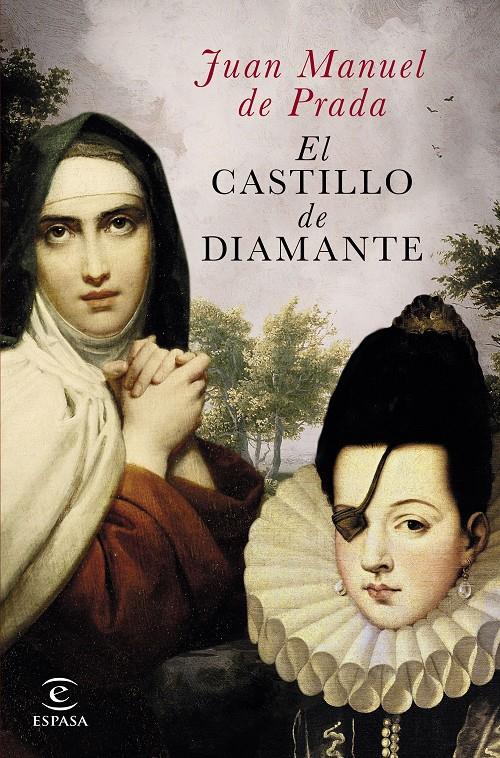 EL CASTILLO DE DIAMANTE | 9788467045543 | JUAN MANUEL DE PRADA | Llibreria Ombra | Llibreria online de Rubí, Barcelona | Comprar llibres en català i castellà online