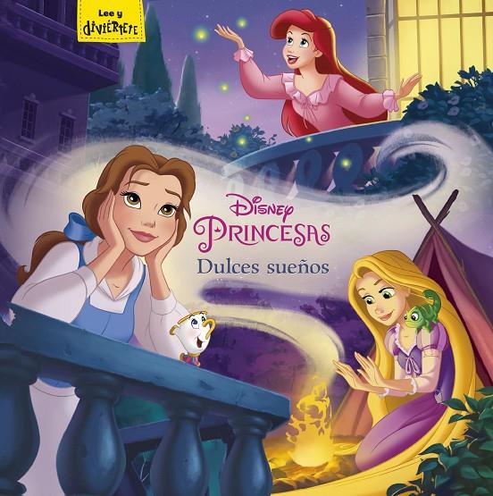 PRINCESAS. DULCES SUEÑOS | 9788416917457 | DISNEY | Llibreria Ombra | Llibreria online de Rubí, Barcelona | Comprar llibres en català i castellà online