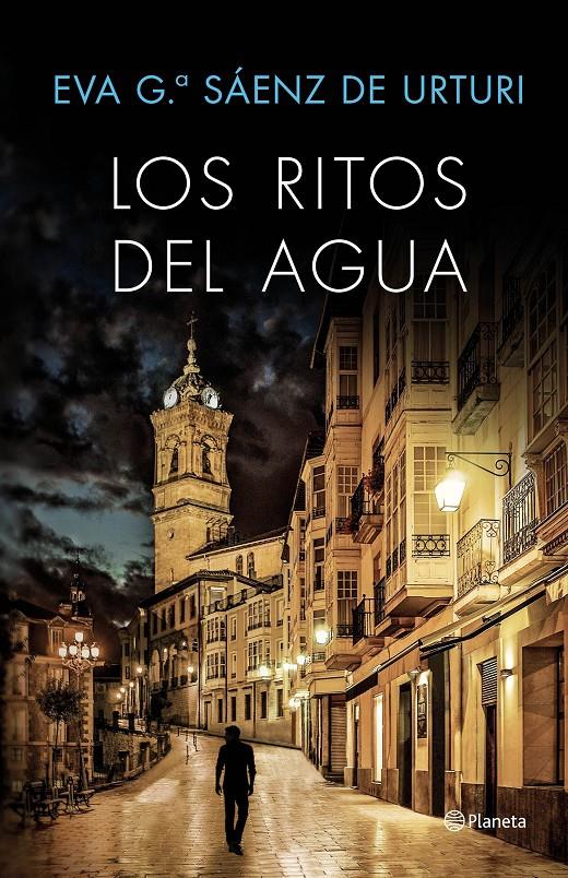 LOS RITOS DEL AGUA | 9788408169451 | EVA GARCÍA SAÉNZ DE URTURI | Llibreria Ombra | Llibreria online de Rubí, Barcelona | Comprar llibres en català i castellà online