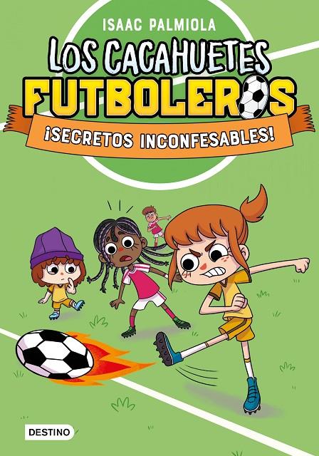 LOS CACAHUETES FUTBOLEROS 3. ¡SECRETOS INCONFESABLES! NUEVA PRESENTACIÓN | 9788408289104 | PALMIOLA, ISAAC | Llibreria Ombra | Llibreria online de Rubí, Barcelona | Comprar llibres en català i castellà online