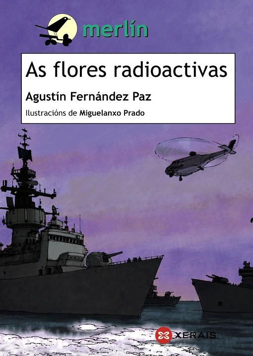 AS FLORES RADIOACTIVAS | 9788499143736 | FERNÁNDEZ PAZ, AGUSTÍN | Llibreria Ombra | Llibreria online de Rubí, Barcelona | Comprar llibres en català i castellà online