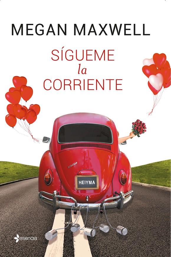 SÍGUEME LA CORRIENTE | 9788408136644 | MAXWELL, MEGAN | Llibreria Ombra | Llibreria online de Rubí, Barcelona | Comprar llibres en català i castellà online