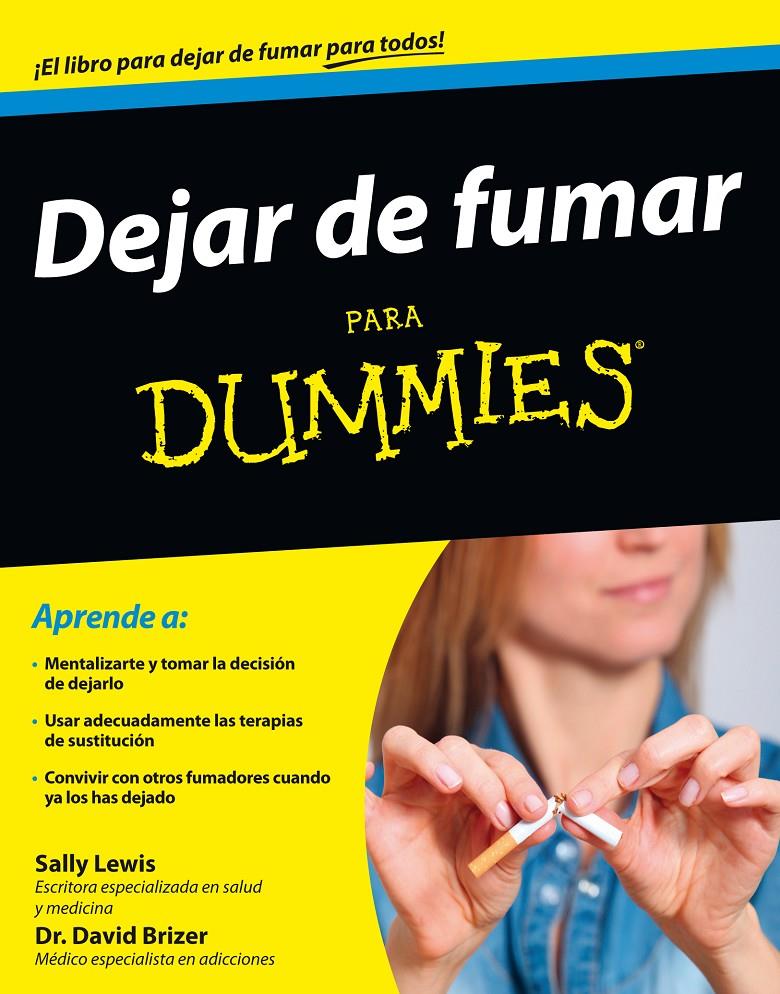 DEJAR DE FUMAR PARA DUMMIES | 9788432902390 | SALLY LEWIS/DAVID BRIZER | Llibreria Ombra | Llibreria online de Rubí, Barcelona | Comprar llibres en català i castellà online