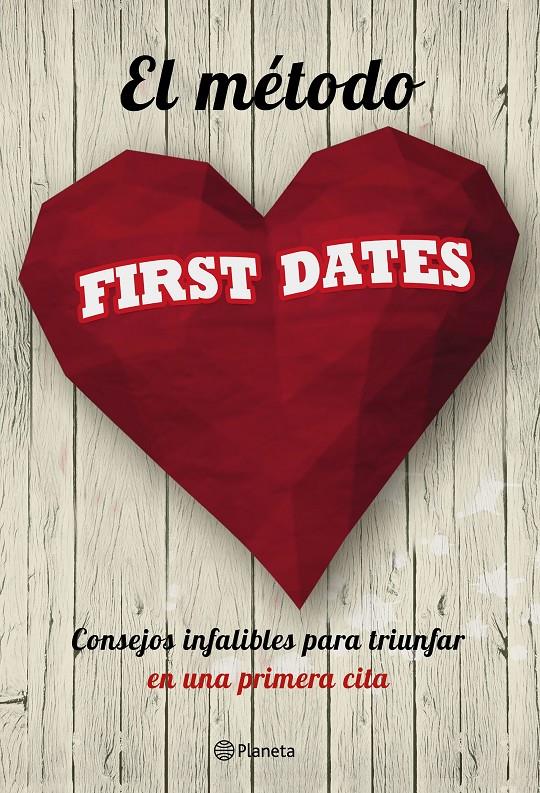 EL MÉTODO FIRST DATES | 9788408166573 | FIRST DATES | Llibreria Ombra | Llibreria online de Rubí, Barcelona | Comprar llibres en català i castellà online