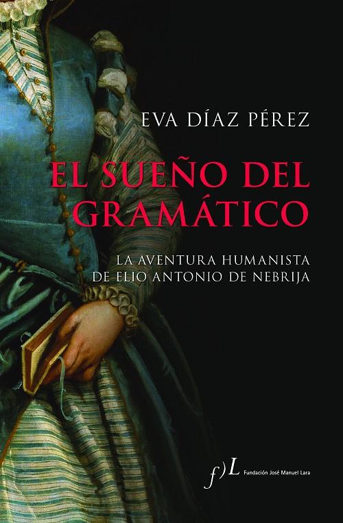 EL SUEÑO DEL GRAMÁTICO | 9788417453886 | DÍAZ PÉREZ, EVA | Llibreria Ombra | Llibreria online de Rubí, Barcelona | Comprar llibres en català i castellà online