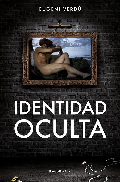 IDENTIDAD OCULTA | 9788419449429 | VERDÚ, EUGENI | Llibreria Ombra | Llibreria online de Rubí, Barcelona | Comprar llibres en català i castellà online