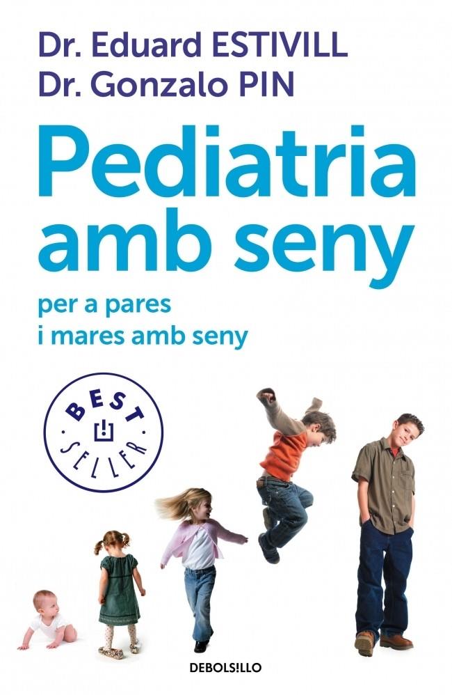 PEDIATRIA AMB SENY PER A PARES I MARES AMB SENY | 9788499899756 | EDUARD ESTIVILL - GONZALO PIN | Llibreria Ombra | Llibreria online de Rubí, Barcelona | Comprar llibres en català i castellà online