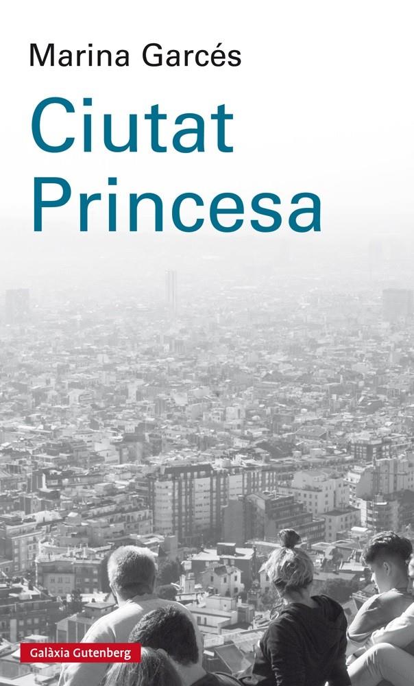 CIUTAT PRINCESA | 9788417088880 | GARCÉS, MARINA | Llibreria Ombra | Llibreria online de Rubí, Barcelona | Comprar llibres en català i castellà online