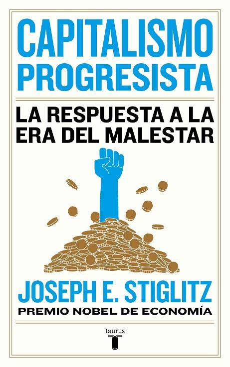 CAPITALISMO PROGRESISTA | 9788430623150 | STIGLITZ, JOSEPH E. | Llibreria Ombra | Llibreria online de Rubí, Barcelona | Comprar llibres en català i castellà online